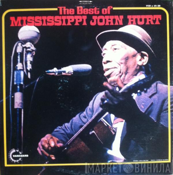  Mississippi John Hurt  - The Best Of Mississippi John Hurt