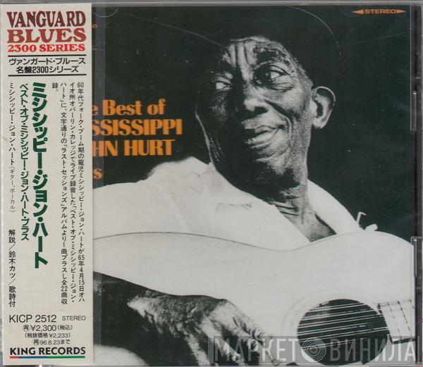  Mississippi John Hurt  - The Best Of Mississippi John Hurt