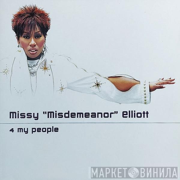 Missy Elliott - 4 My People