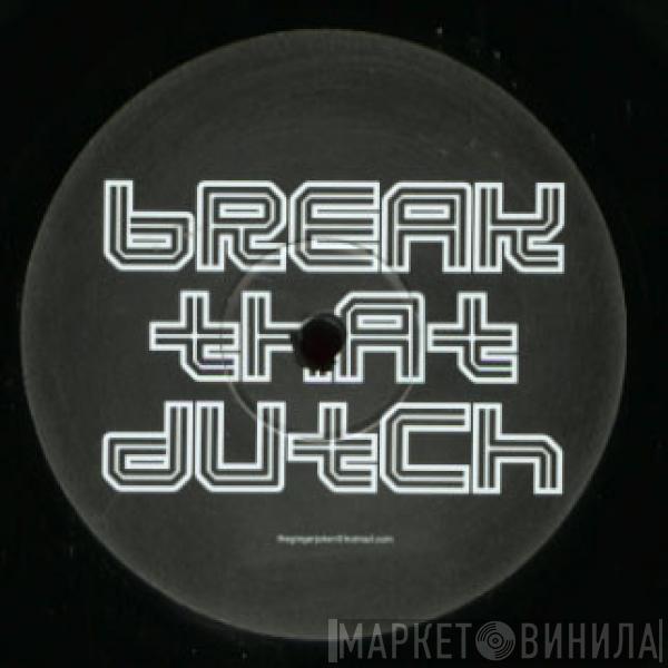  Missy Elliott  - Break That Dutch