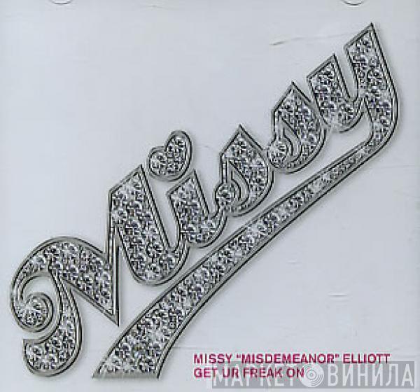 Missy Elliott - Get Ur Freak On