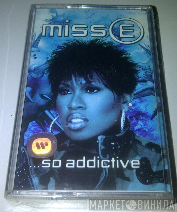  Missy Elliott  - Miss E...So Addictive
