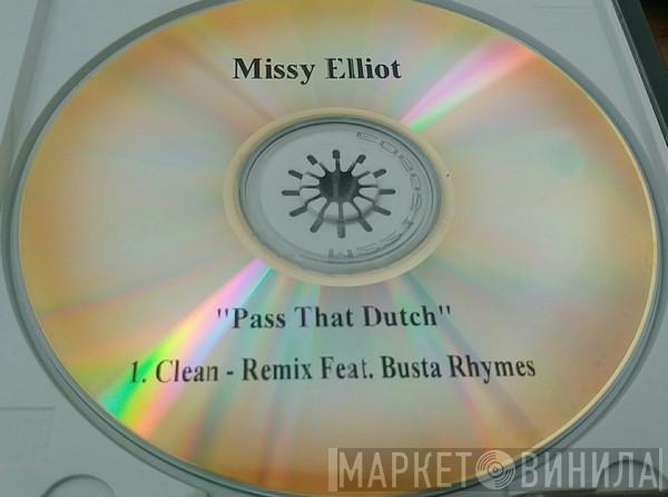  Missy Elliott  - Pass That Dutch Remix