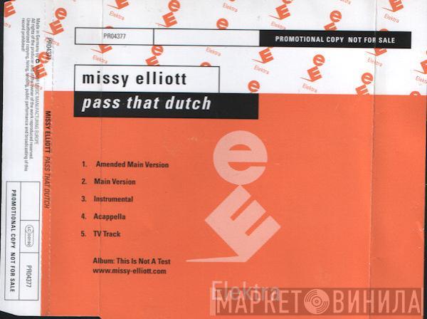 Missy Elliott - Pass That Dutch