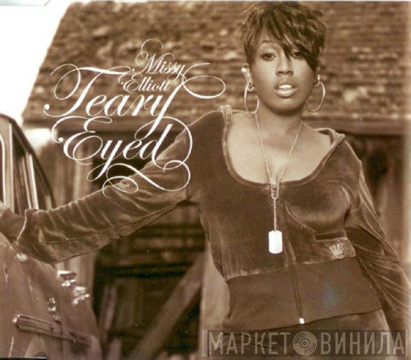 Missy Elliott - Teary Eyed