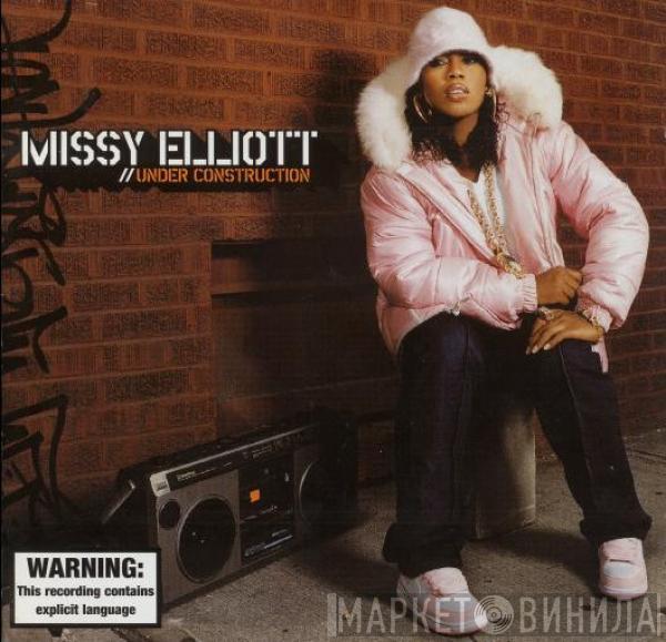  Missy Elliott  - Under Construction