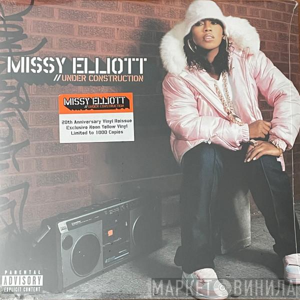 Missy Elliott  - Under Construction