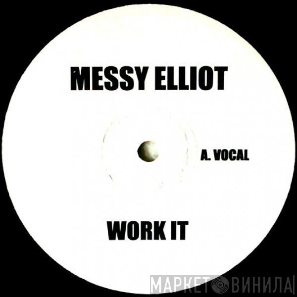  Missy Elliott  - Work It