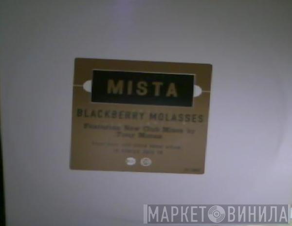 Mista - Blackberry Molasses