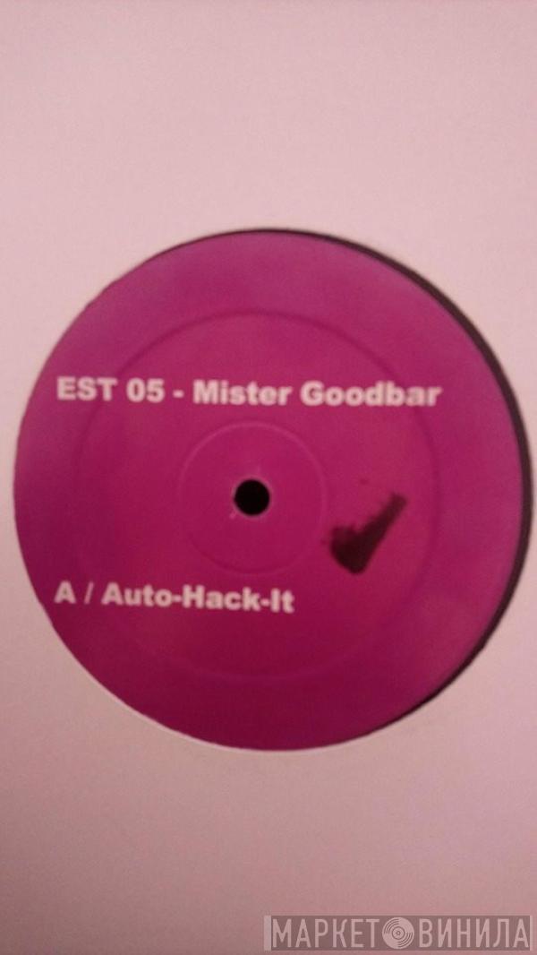 Mister Goodbar, Wayne Shockness - Auto-Hack-It / Marissa's ABC's