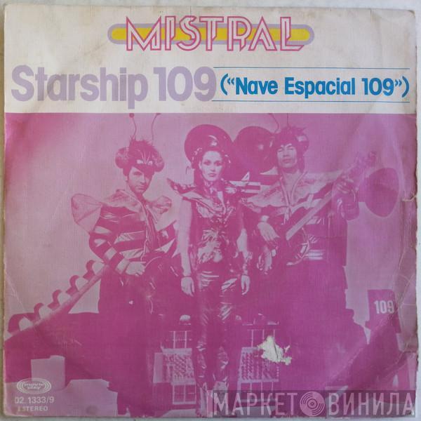 Mistral  - Starship 109 = Nave Espacial 109