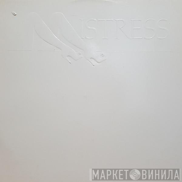 Mistress  - Mistress