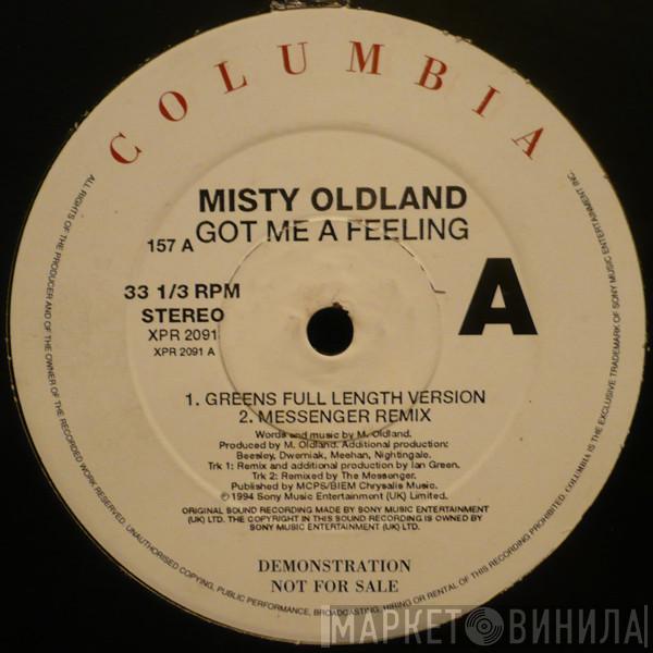 Misty Oldland - Got Me A Feeling