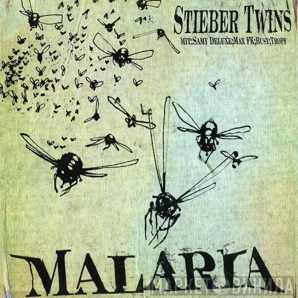 Mit Stieber Twins ; Samy Deluxe ; Max Herre ; Busy  Tropf  - Malaria