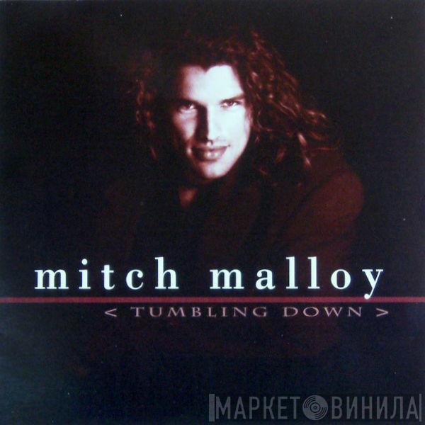 Mitch Malloy - Tumbling Down