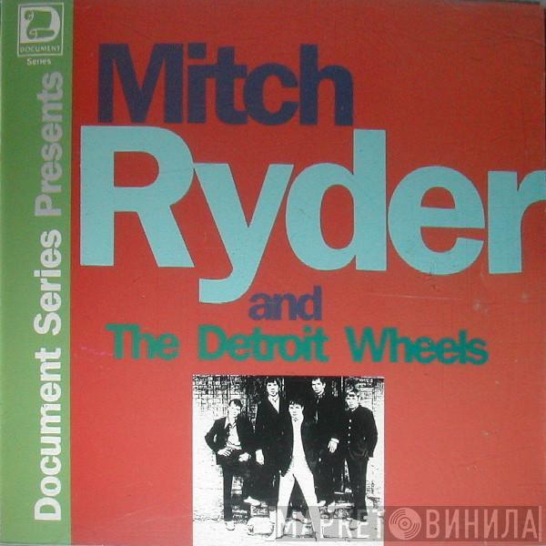 Mitch Ryder & The Detroit Wheels - Mitch Ryder & The Detroit Wheels