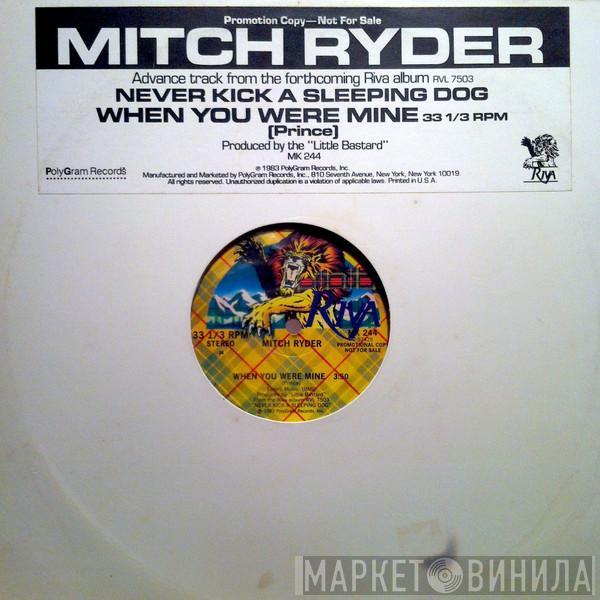 Mitch Ryder - When You Were Mine