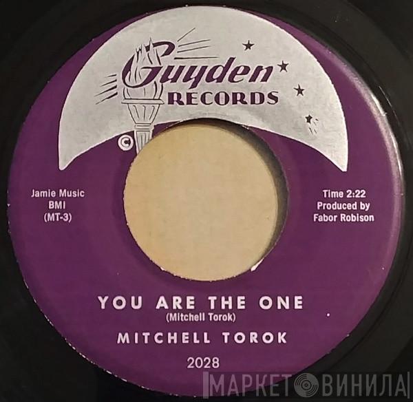 Mitchell Torok - You Are The One / Mexican Joe