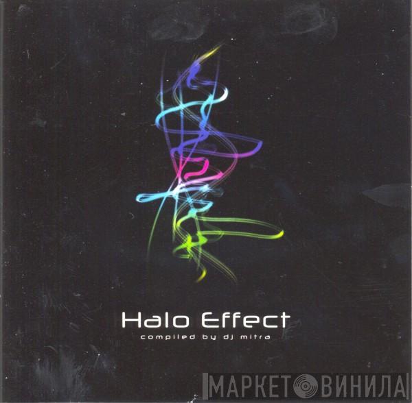 Mitra  - Halo Effect