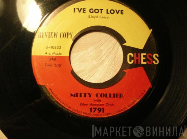 Mitty Collier, Riley Hampton's Orchestra - I've Got Love / I Got To Get Away From It All