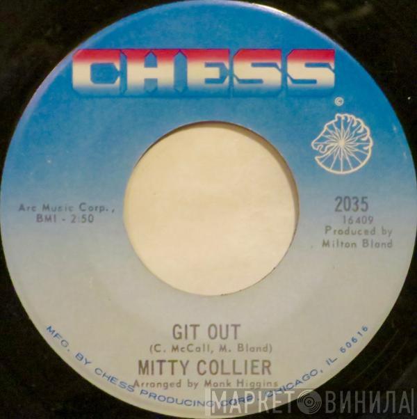 Mitty Collier - Git Out / That'll Be Good Enough For Me