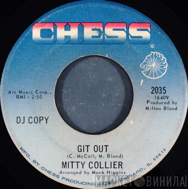  Mitty Collier  - Git Out