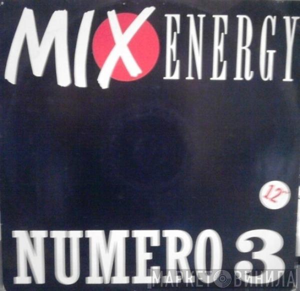  - Mix Energy Numero 3