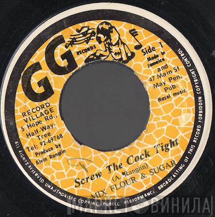 Mix Flour & Sugar, G.G. Allstars - Screw The Cock Tight / Dub Part Two