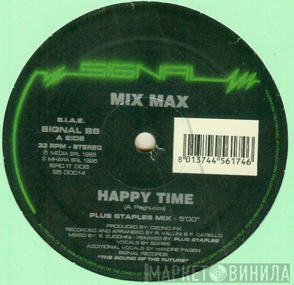 Mix Max  - Happy Time