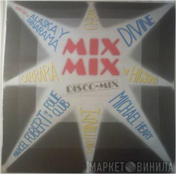  - Mix Mix