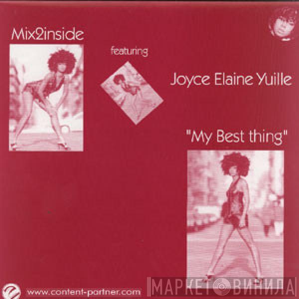 Mix2Inside, Joyce Yuille - My Best Thing