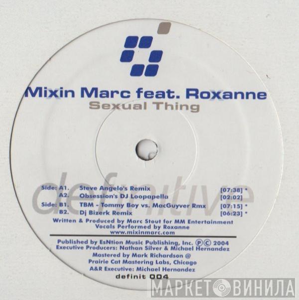 Mixin' Marc, Roxanne  - Sexual Thing