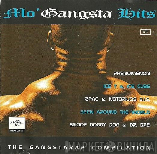  - Mo' Gangsta Hits