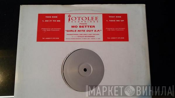 Mo Better - Girls Nite Out EP