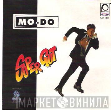  Mo-Do  - Super Gut