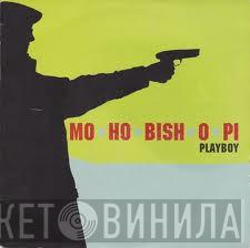 Mo-Ho-Bish-O-Pi - Playboy