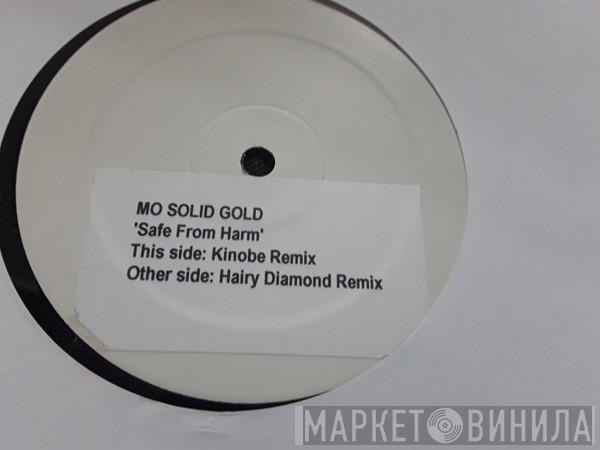 Mo Solid Gold - Safe From Harm