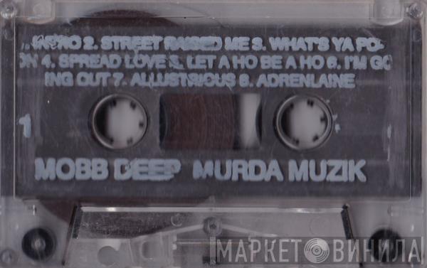  Mobb Deep  - Murda Muzik