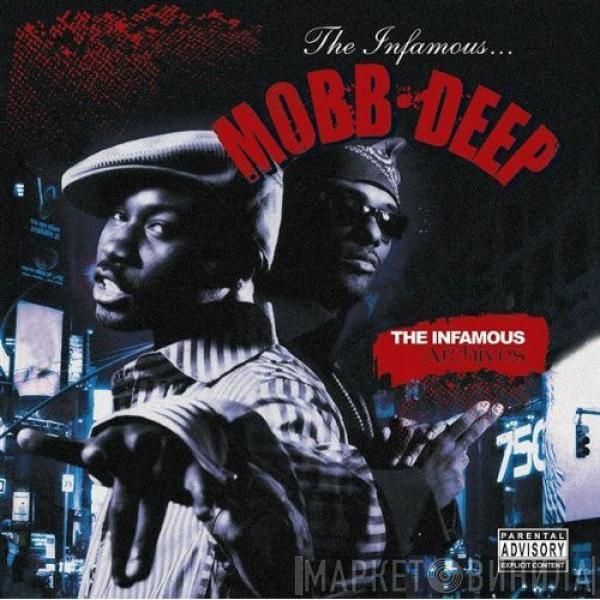 Mobb Deep  - The Infamous Archives