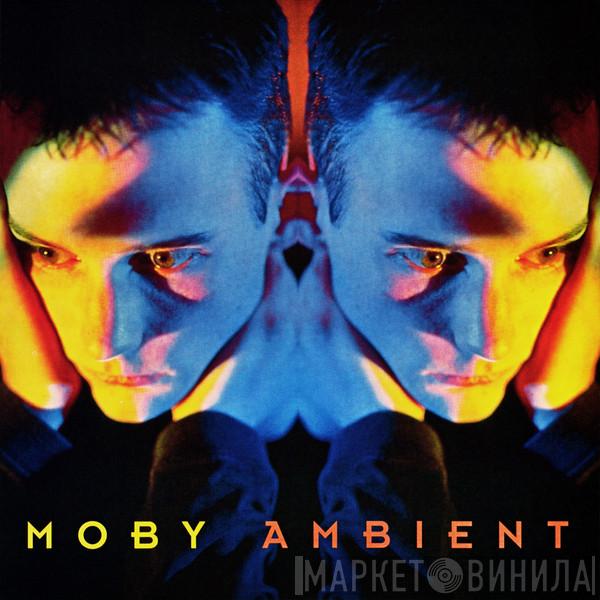  Moby  - Ambient