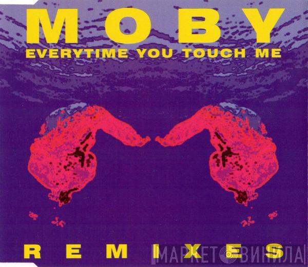  Moby  - Everytime You Touch Me (Remixes)