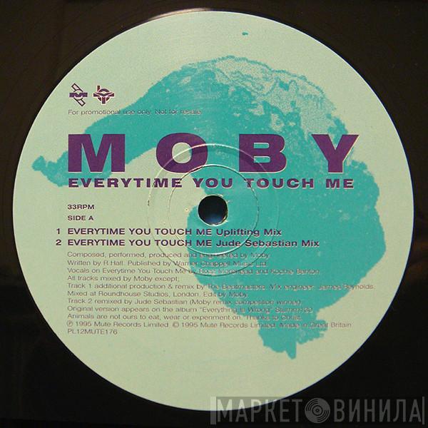  Moby  - Everytime You Touch Me