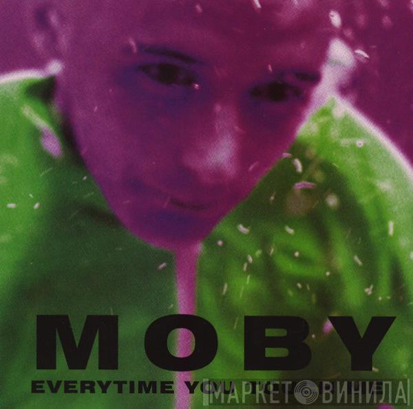  Moby  - Everytime You Touch Me