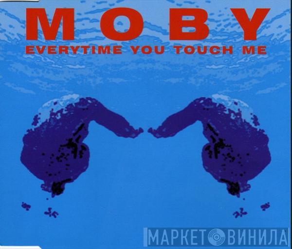  Moby  - Everytime You Touch Me