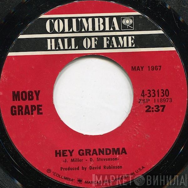 Moby Grape - Omaha / Hey Grandma