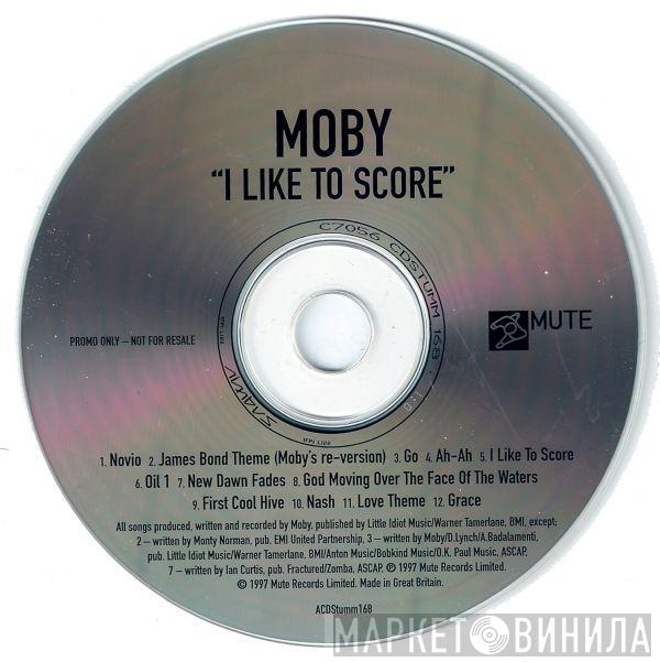 Moby - I Like To Score