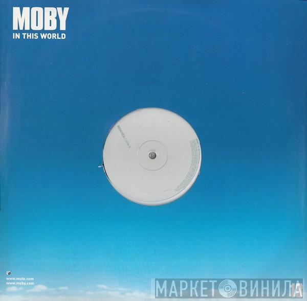 Moby - In This World (02 Remixed)