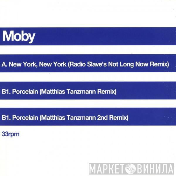  Moby  - New York, New York • Porcelain • Remixes