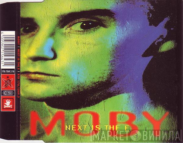  Moby  - Next Is The E