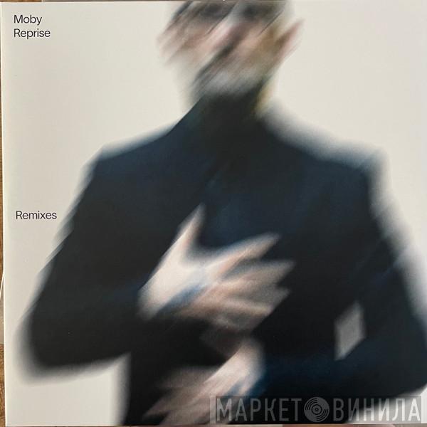 Moby - Reprise Remixes